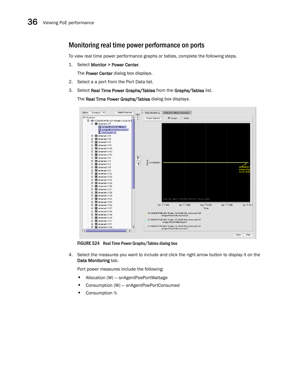 Monitoring real time power performance on ports | Brocade Network Advisor IP User Manual v12.3.0 User Manual | Page 1278 / 1928