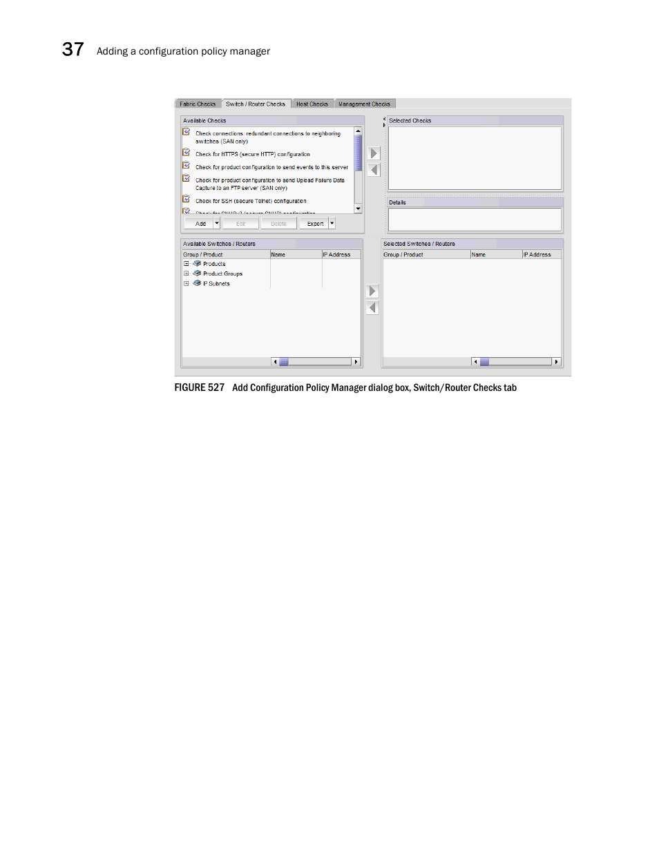 Figure 527 | Brocade Network Advisor IP User Manual v12.3.0 User Manual | Page 1292 / 1928