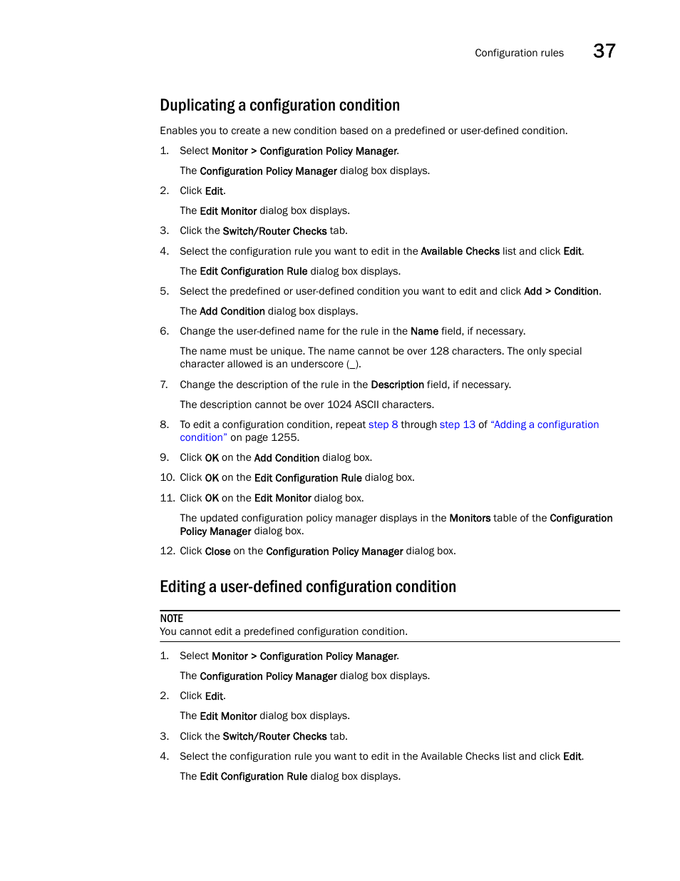 Duplicating a configuration condition, Editing a user-defined configuration condition, Editing | A user-defined configuration condition | Brocade Network Advisor IP User Manual v12.3.0 User Manual | Page 1309 / 1928