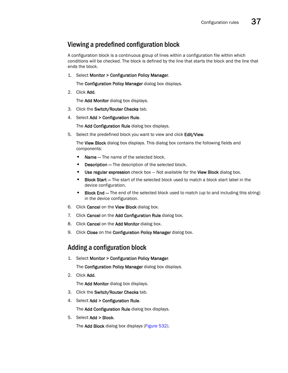 Viewing a predefined configuration block, Adding a configuration block, Adding a | Configuration block | Brocade Network Advisor IP User Manual v12.3.0 User Manual | Page 1313 / 1928