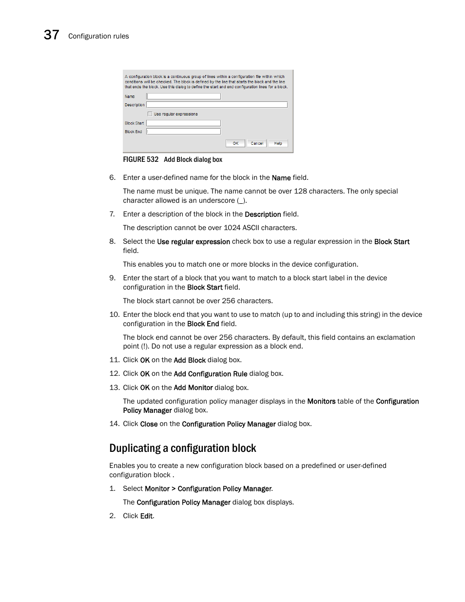 Duplicating a configuration block | Brocade Network Advisor IP User Manual v12.3.0 User Manual | Page 1314 / 1928