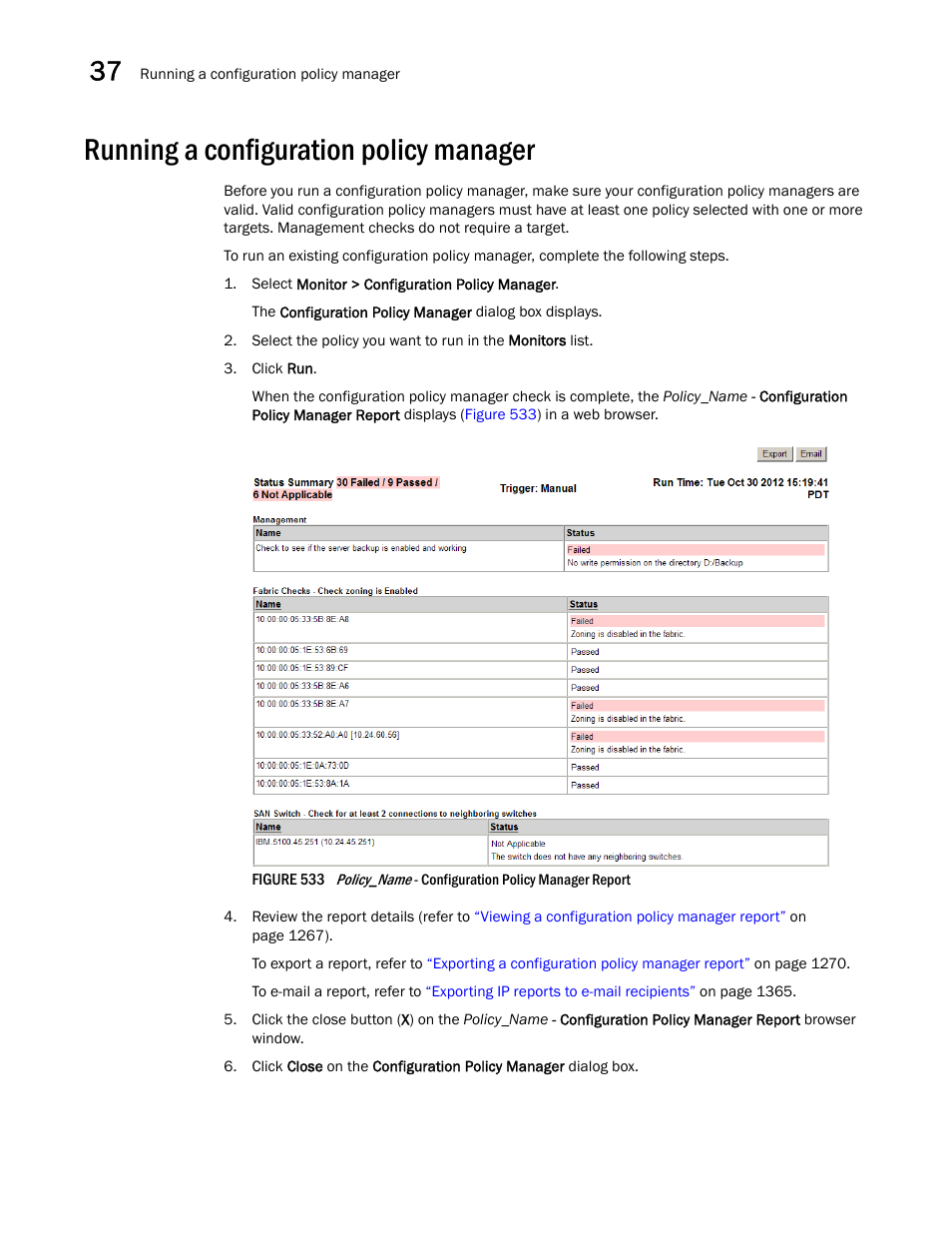 Running a configuration policy manager, Running a configuration policy manager 6, Running a configuration | Policy manager | Brocade Network Advisor IP User Manual v12.3.0 User Manual | Page 1318 / 1928