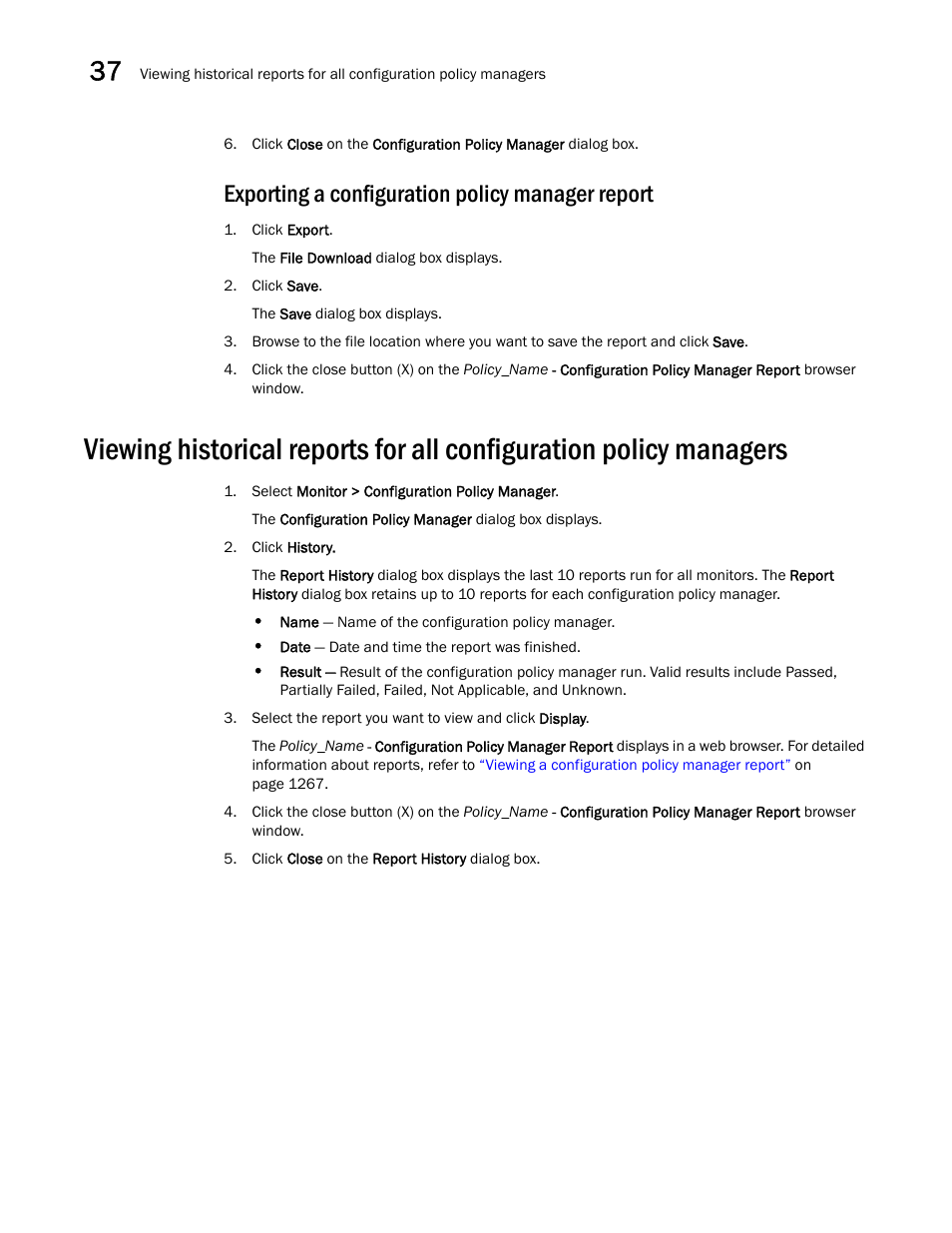 Exporting a configuration policy manager report, Exporting a configuration policy manager, Report | Brocade Network Advisor IP User Manual v12.3.0 User Manual | Page 1322 / 1928