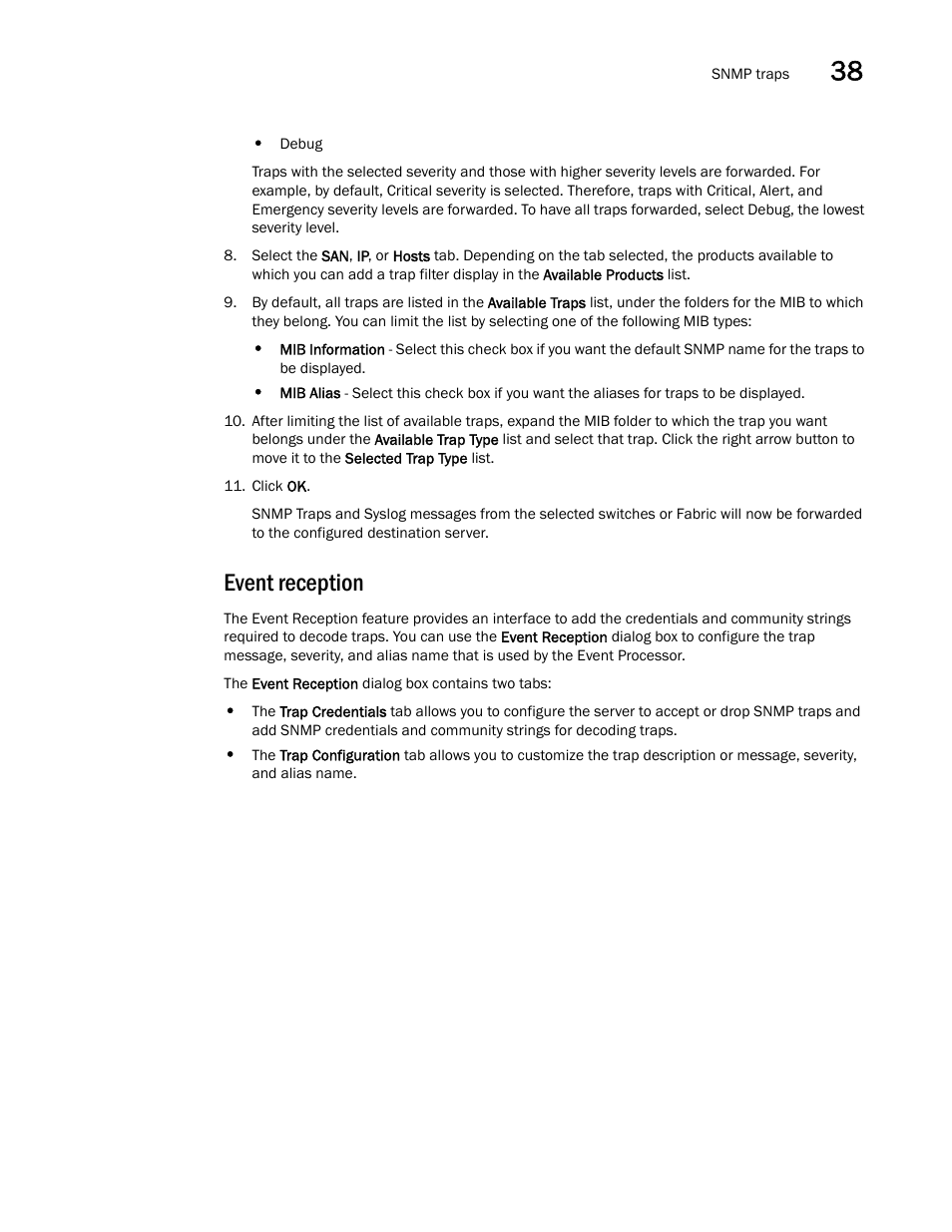 Event reception | Brocade Network Advisor IP User Manual v12.3.0 User Manual | Page 1337 / 1928