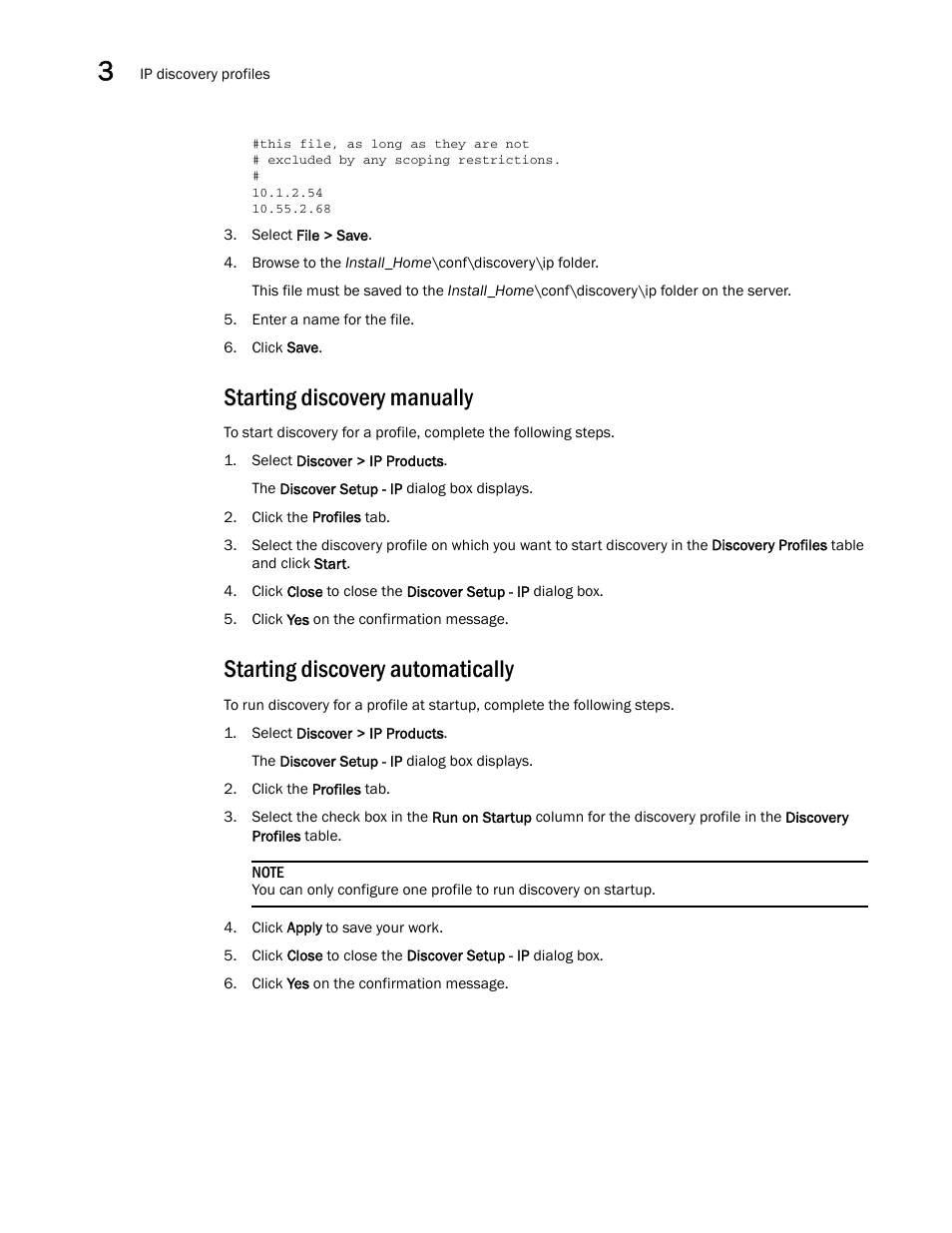 Starting discovery manually, Starting discovery automatically | Brocade Network Advisor IP User Manual v12.3.0 User Manual | Page 138 / 1928