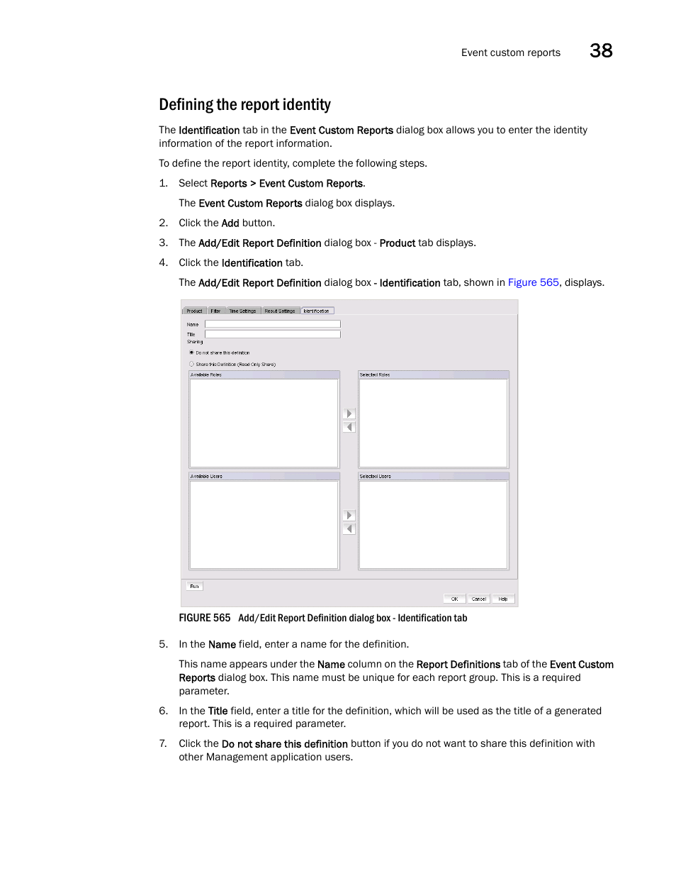 Defining the report identity | Brocade Network Advisor IP User Manual v12.3.0 User Manual | Page 1381 / 1928