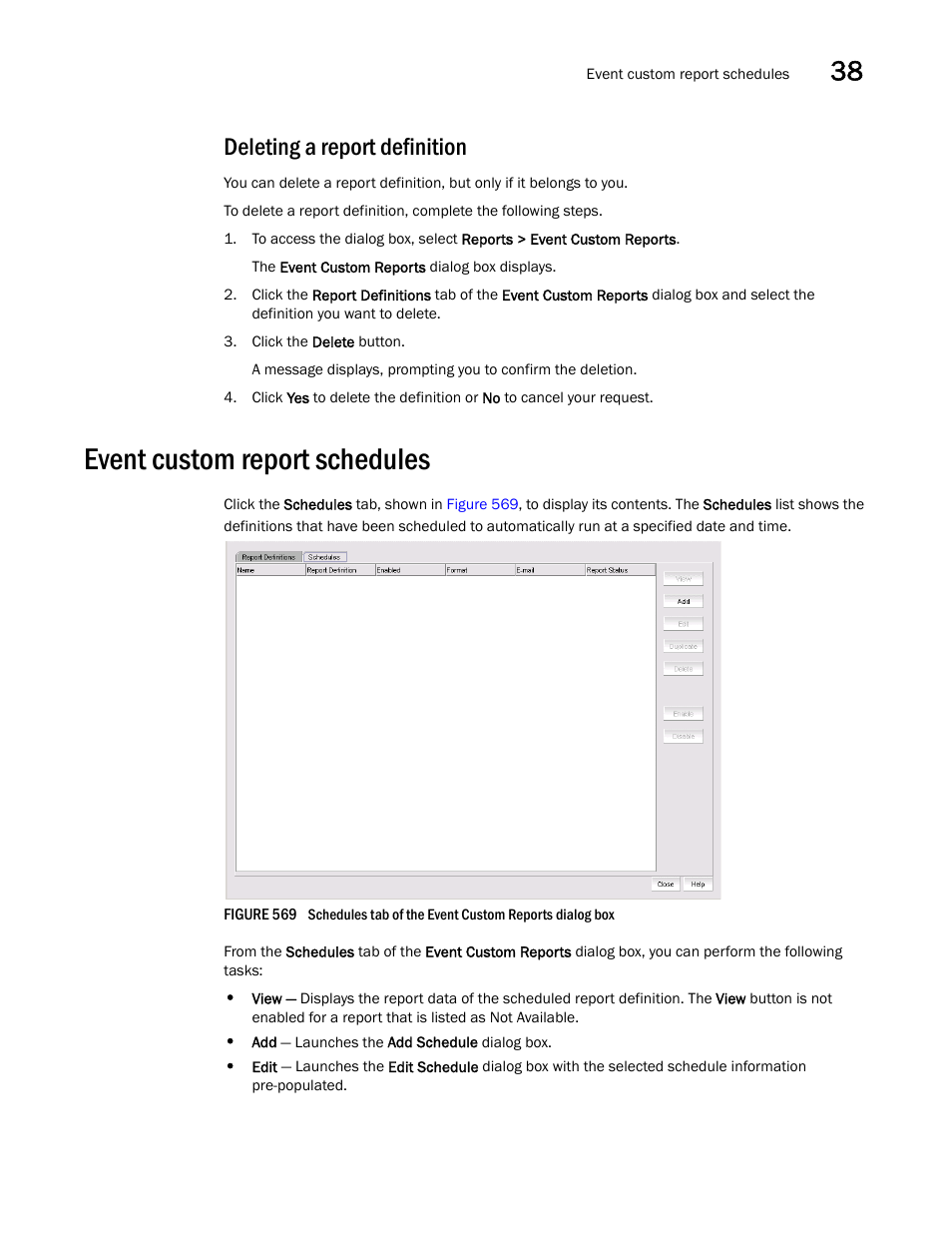 Deleting a report definition, Event custom report schedules, Event custom report schedules 5 | Brocade Network Advisor IP User Manual v12.3.0 User Manual | Page 1387 / 1928