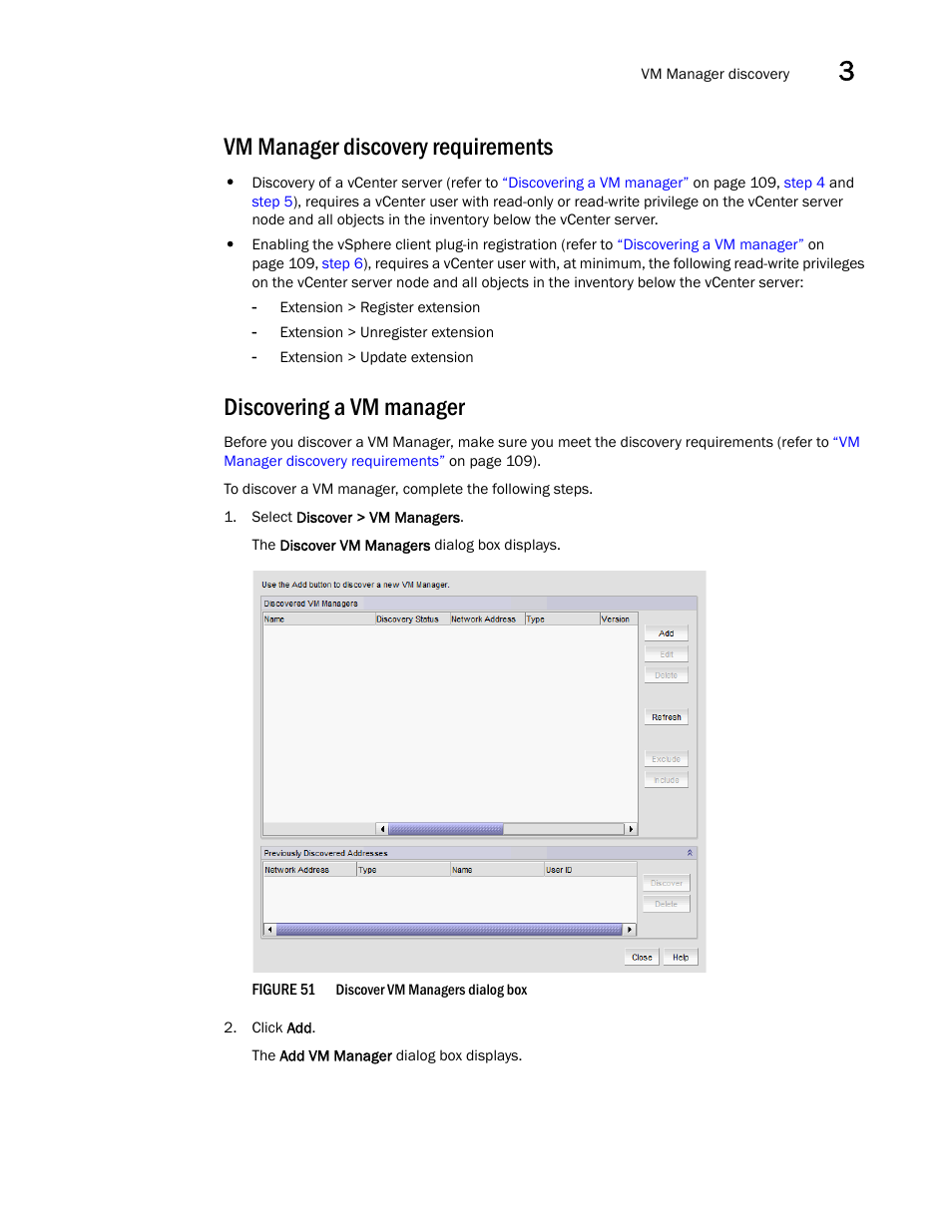 Discovering a vm manager, Vm manager discovery requirements | Brocade Network Advisor IP User Manual v12.3.0 User Manual | Page 163 / 1928