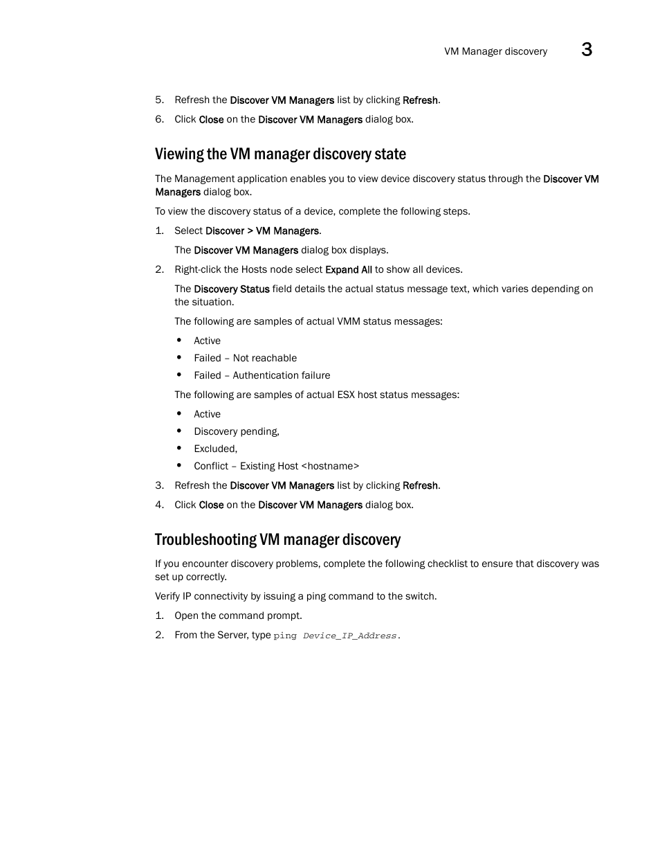 Viewing the vm manager discovery state, Troubleshooting vm manager discovery | Brocade Network Advisor IP User Manual v12.3.0 User Manual | Page 167 / 1928