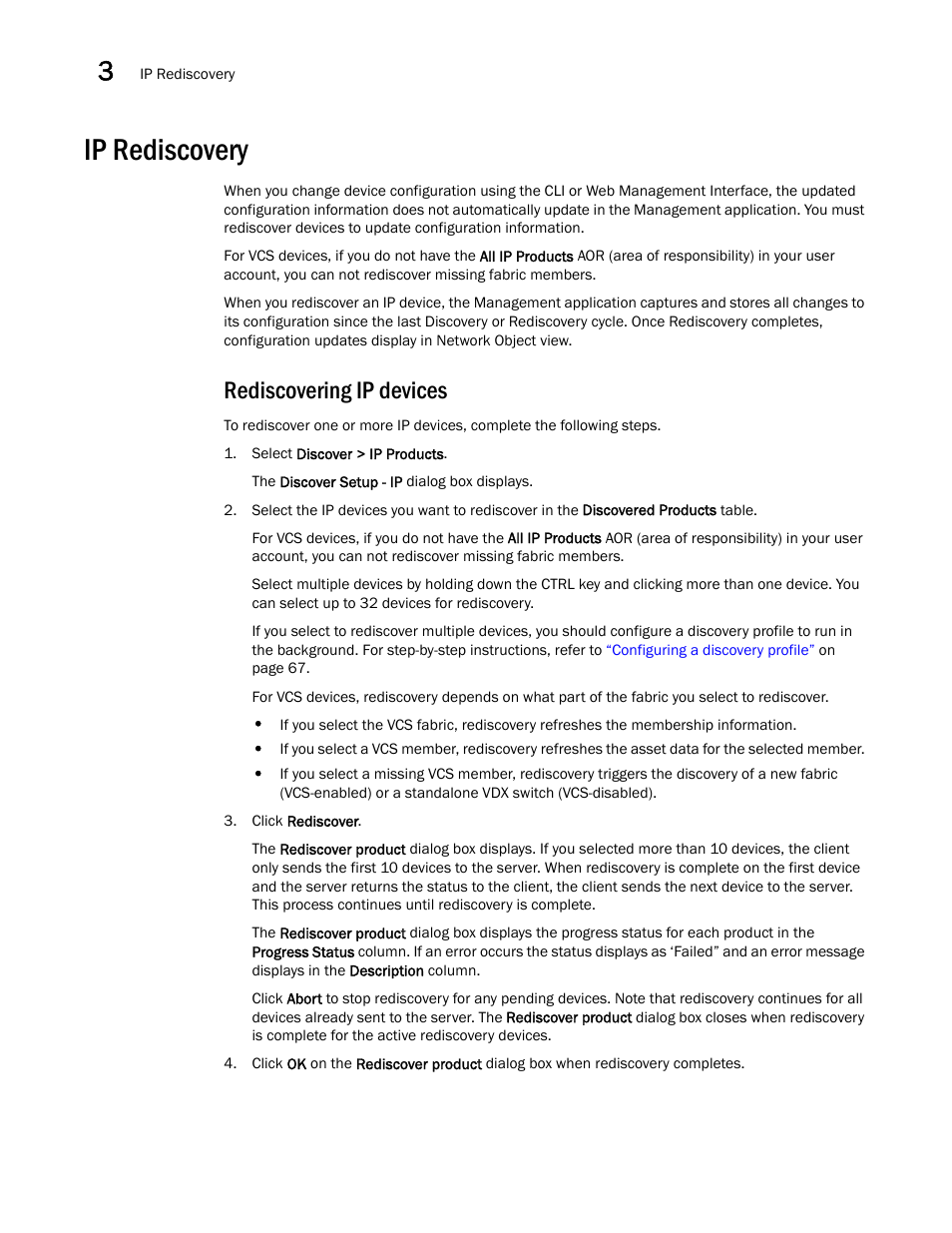 Ip rediscovery, Rediscovering ip devices | Brocade Network Advisor IP User Manual v12.3.0 User Manual | Page 168 / 1928