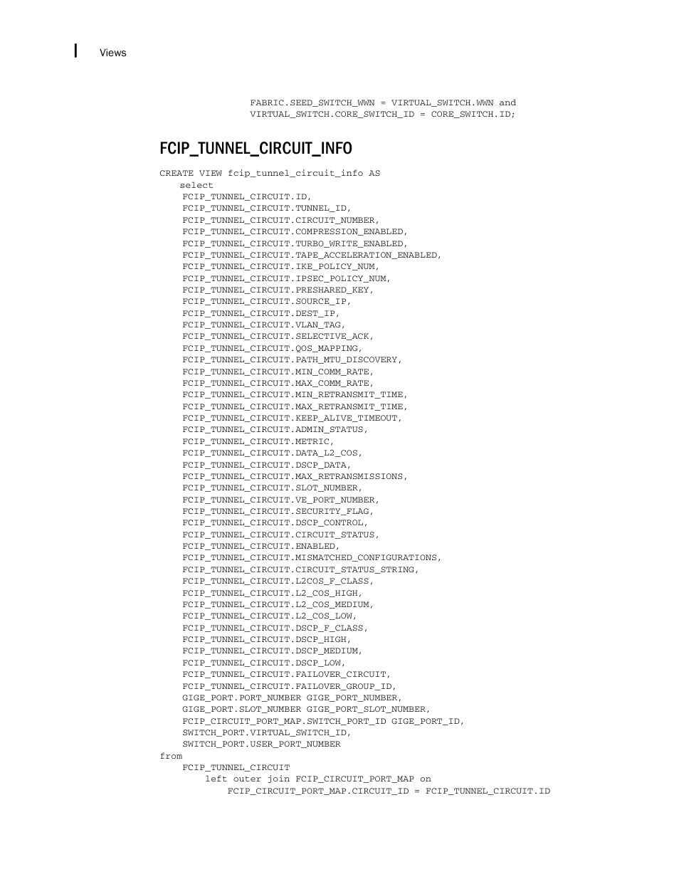 Fcip_tunnel_circuit_info | Brocade Network Advisor IP User Manual v12.3.0 User Manual | Page 1830 / 1928