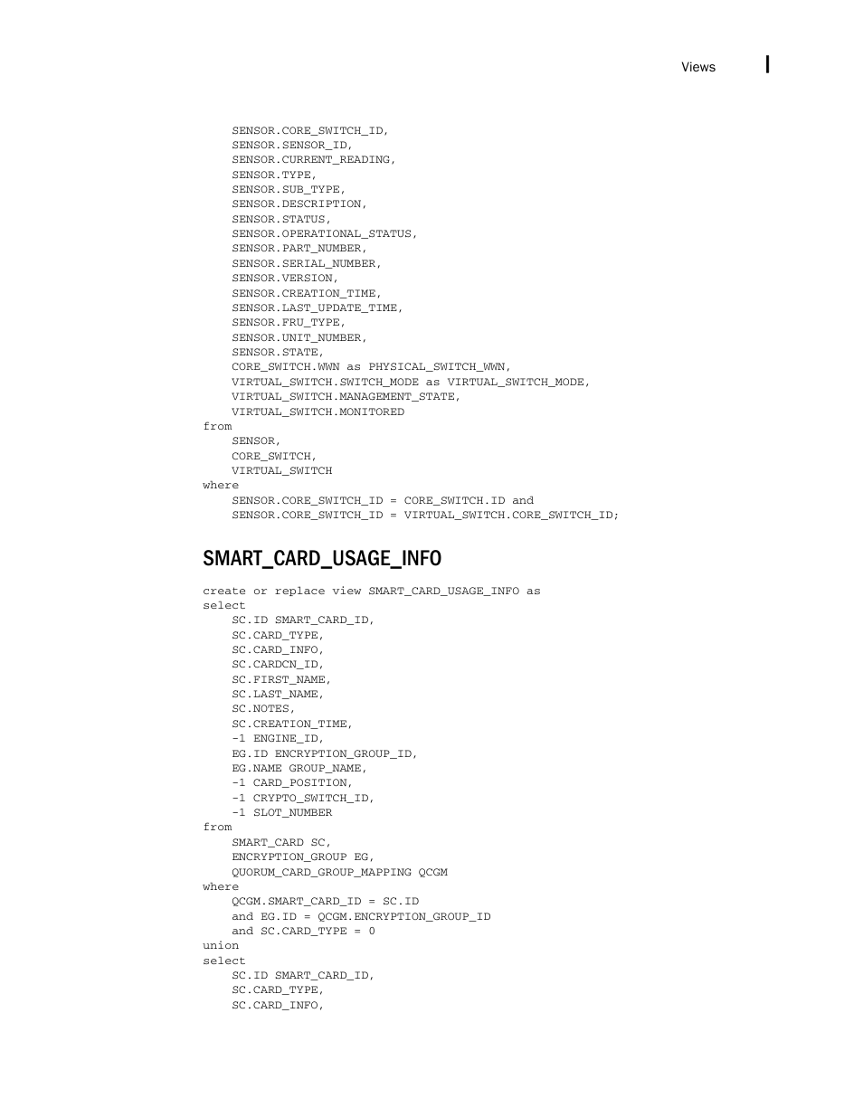 Smart_card_usage_info | Brocade Network Advisor IP User Manual v12.3.0 User Manual | Page 1869 / 1928