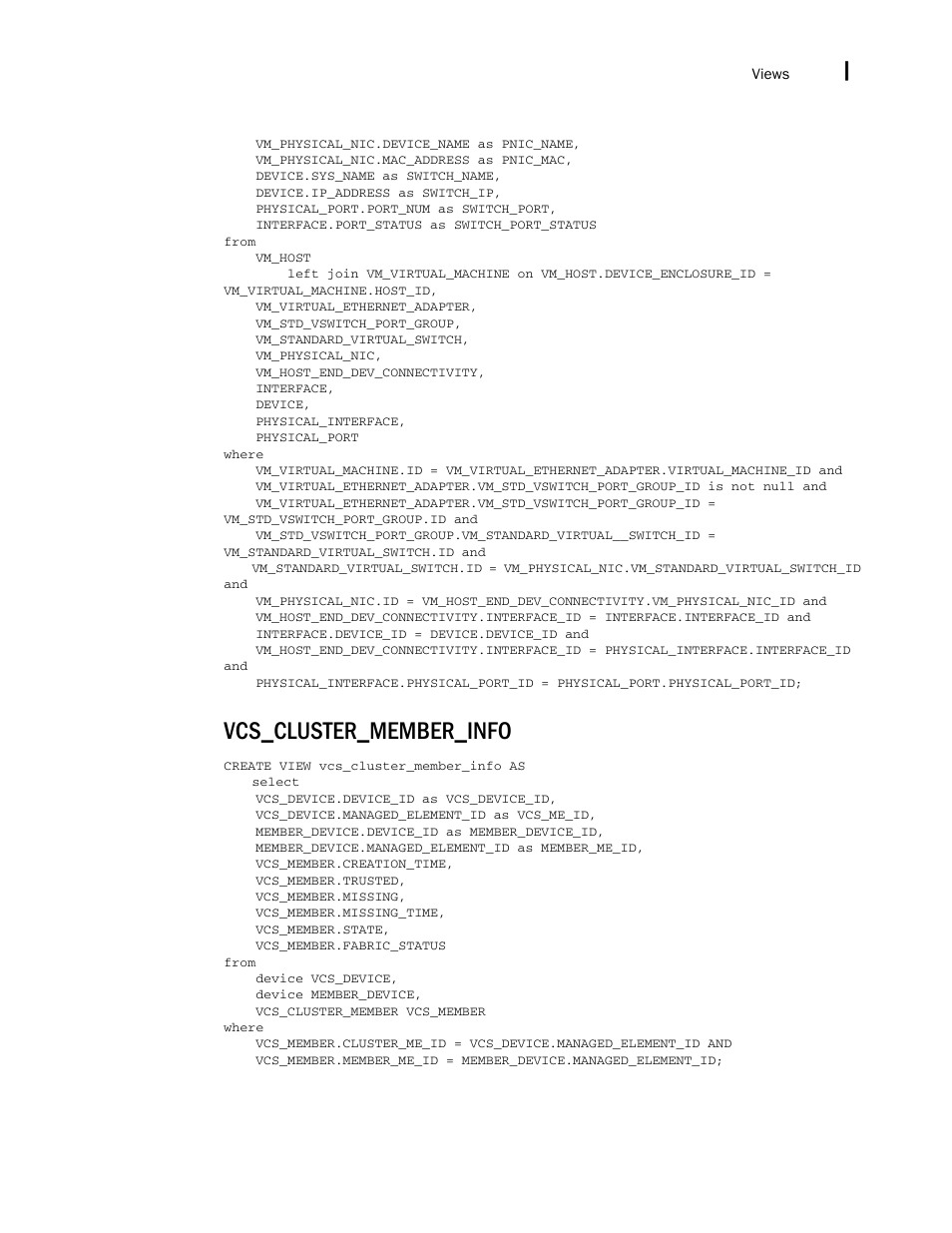 Vcs_cluster_member_info | Brocade Network Advisor IP User Manual v12.3.0 User Manual | Page 1909 / 1928