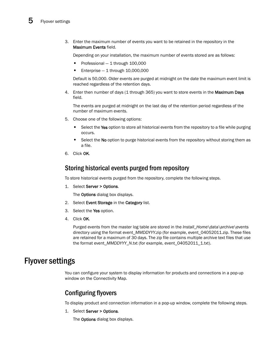 Storing historical events purged from repository, Flyover settings, Configuring flyovers | Brocade Network Advisor IP User Manual v12.3.0 User Manual | Page 200 / 1928