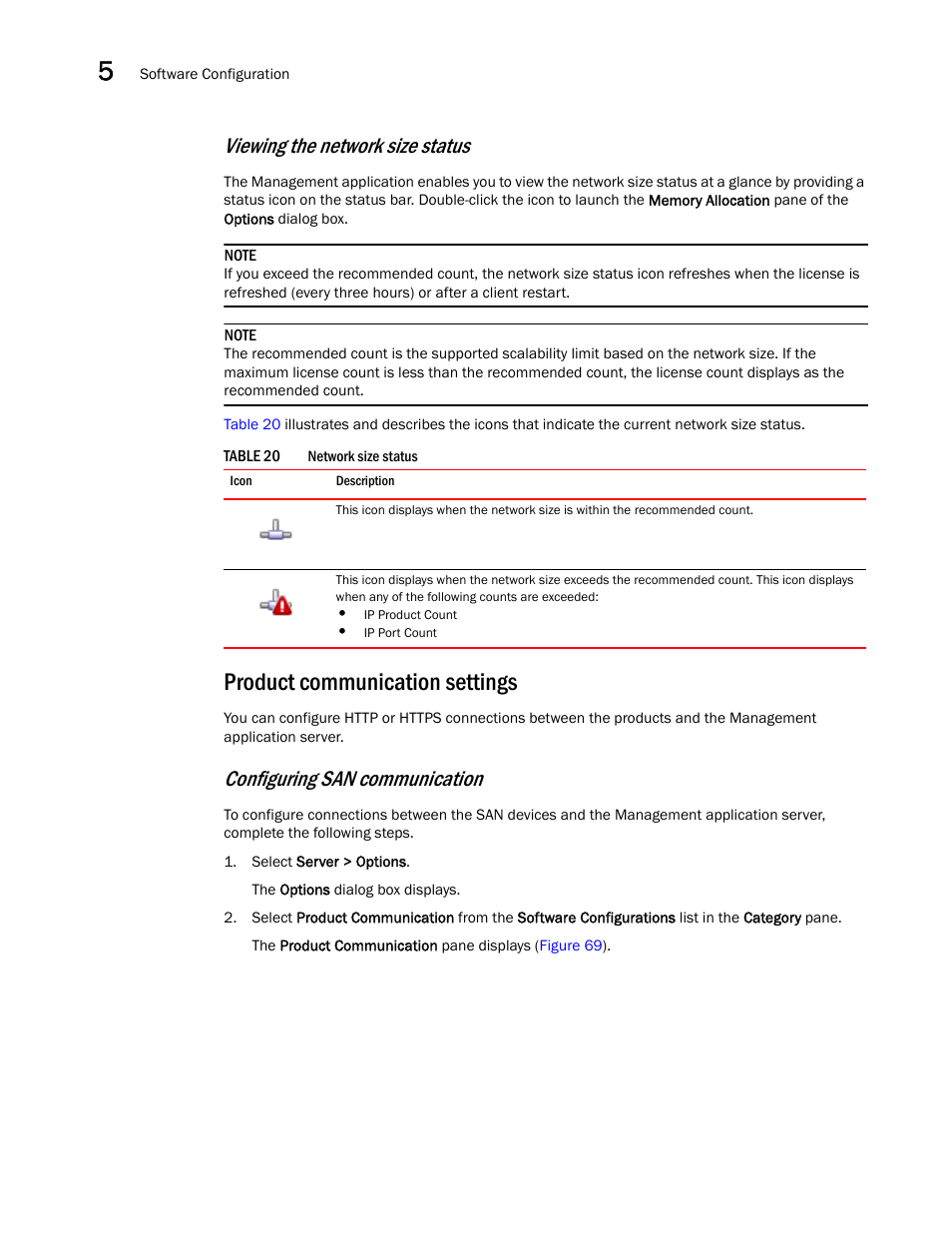 Product communication settings, Viewing the network size status, Configuring san communication | Brocade Network Advisor IP User Manual v12.3.0 User Manual | Page 230 / 1928