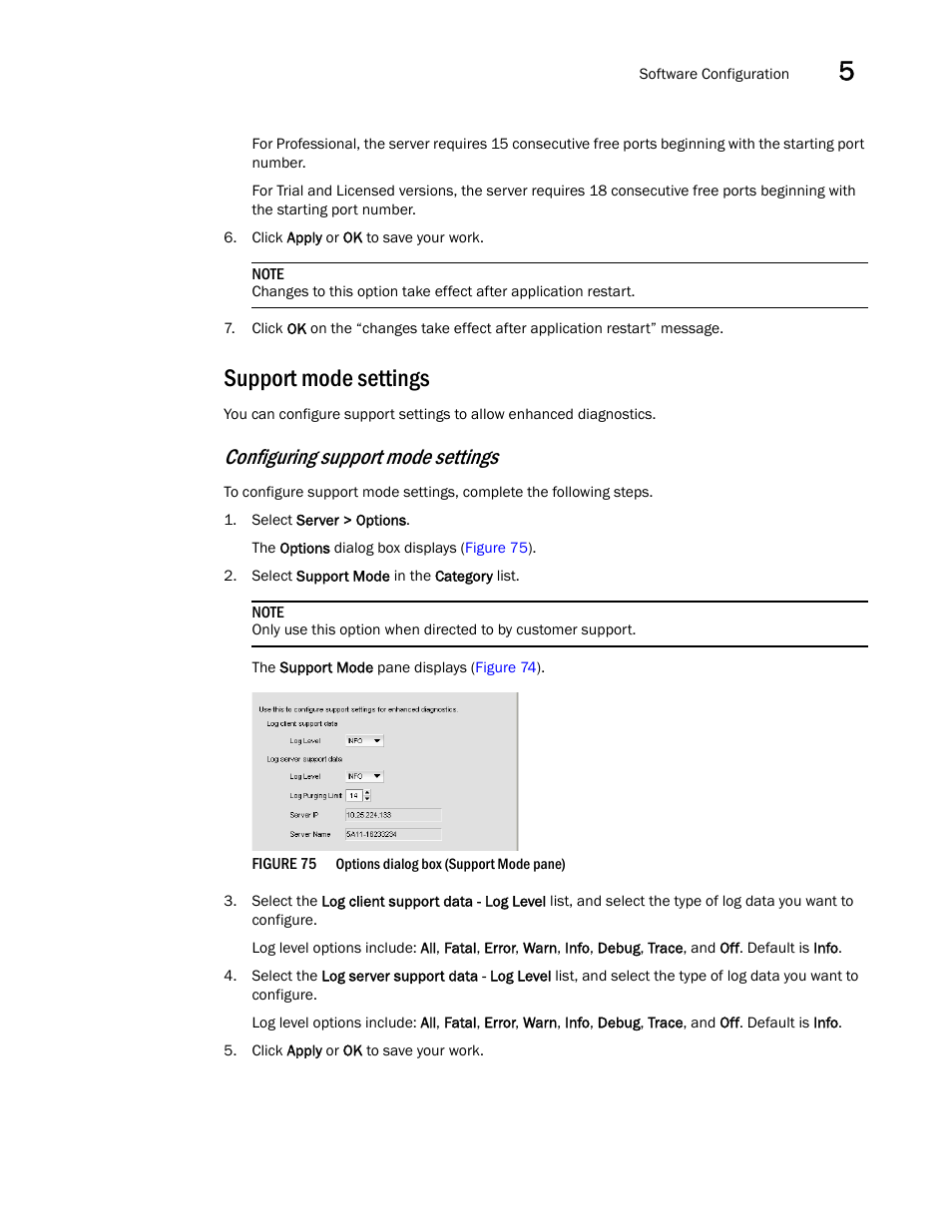 Support mode settings, Configuring support mode settings | Brocade Network Advisor IP User Manual v12.3.0 User Manual | Page 239 / 1928