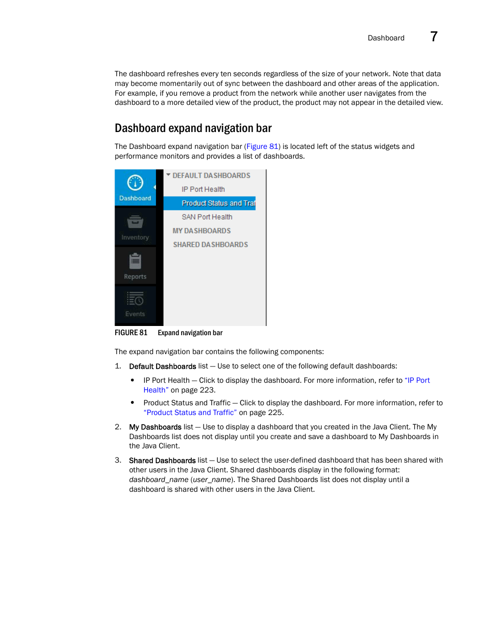 Dashboard expand navigation bar | Brocade Network Advisor IP User Manual v12.3.0 User Manual | Page 273 / 1928