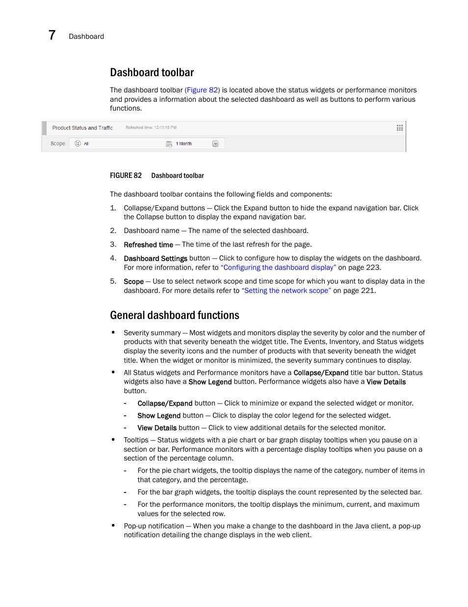 Dashboard toolbar, General dashboard functions | Brocade Network Advisor IP User Manual v12.3.0 User Manual | Page 274 / 1928