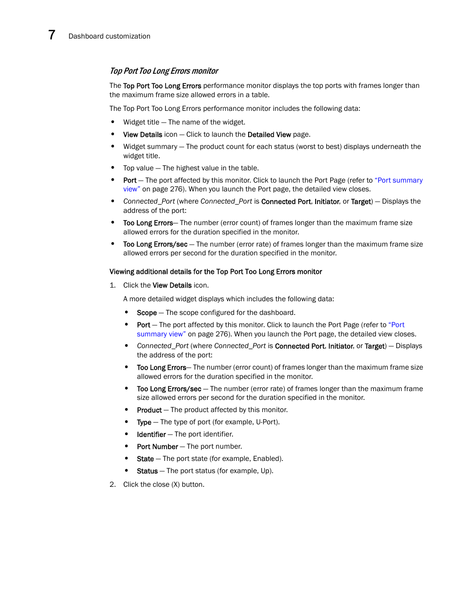 Top port too long errors monitor | Brocade Network Advisor IP User Manual v12.3.0 User Manual | Page 302 / 1928