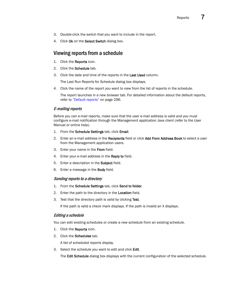 Editing a schedule, Viewing reports from a schedule, Mail | E-mailing reports, Sending reports to a directory | Brocade Network Advisor IP User Manual v12.3.0 User Manual | Page 345 / 1928