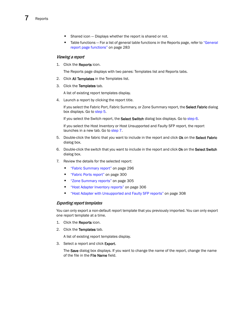 Exporting report templates, Viewing a report | Brocade Network Advisor IP User Manual v12.3.0 User Manual | Page 348 / 1928