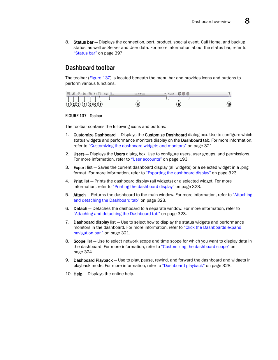 Dashboard toolbar | Brocade Network Advisor IP User Manual v12.3.0 User Manual | Page 367 / 1928