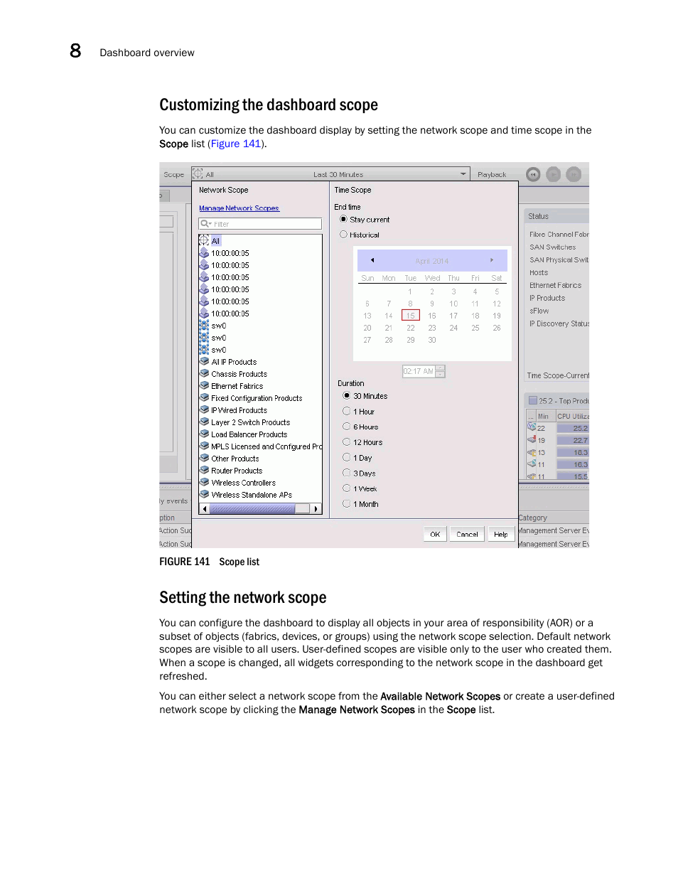 Customizing the dashboard scope, Setting the network scope | Brocade Network Advisor IP User Manual v12.3.0 User Manual | Page 376 / 1928