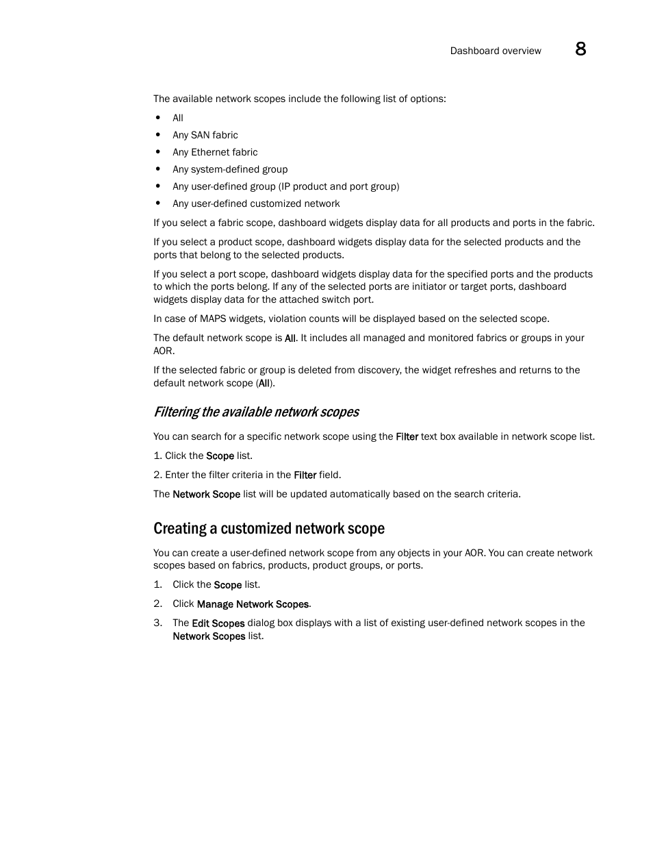 Creating a customized network scope, Filtering the available network scopes | Brocade Network Advisor IP User Manual v12.3.0 User Manual | Page 377 / 1928