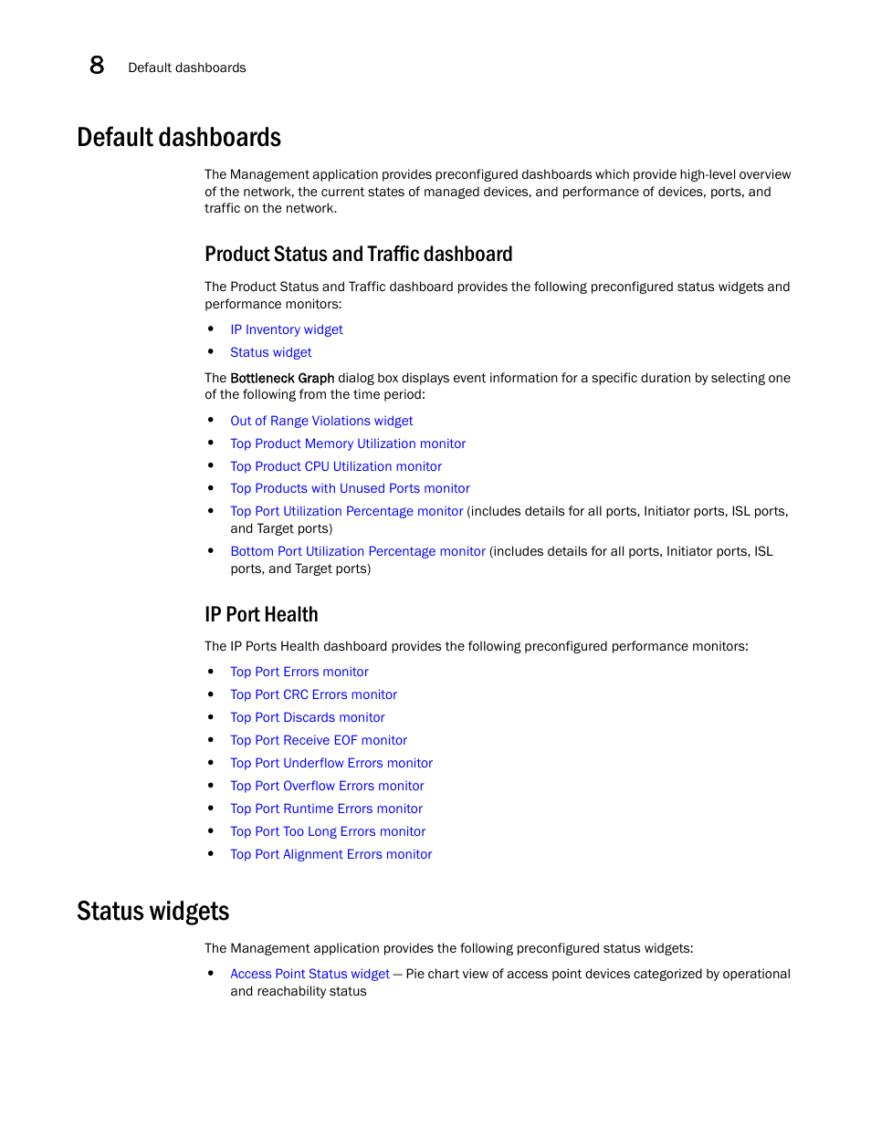 Default dashboards, Ip port health, Status widgets | Status, Widgets, Product status and traffic dashboard | Brocade Network Advisor IP User Manual v12.3.0 User Manual | Page 382 / 1928