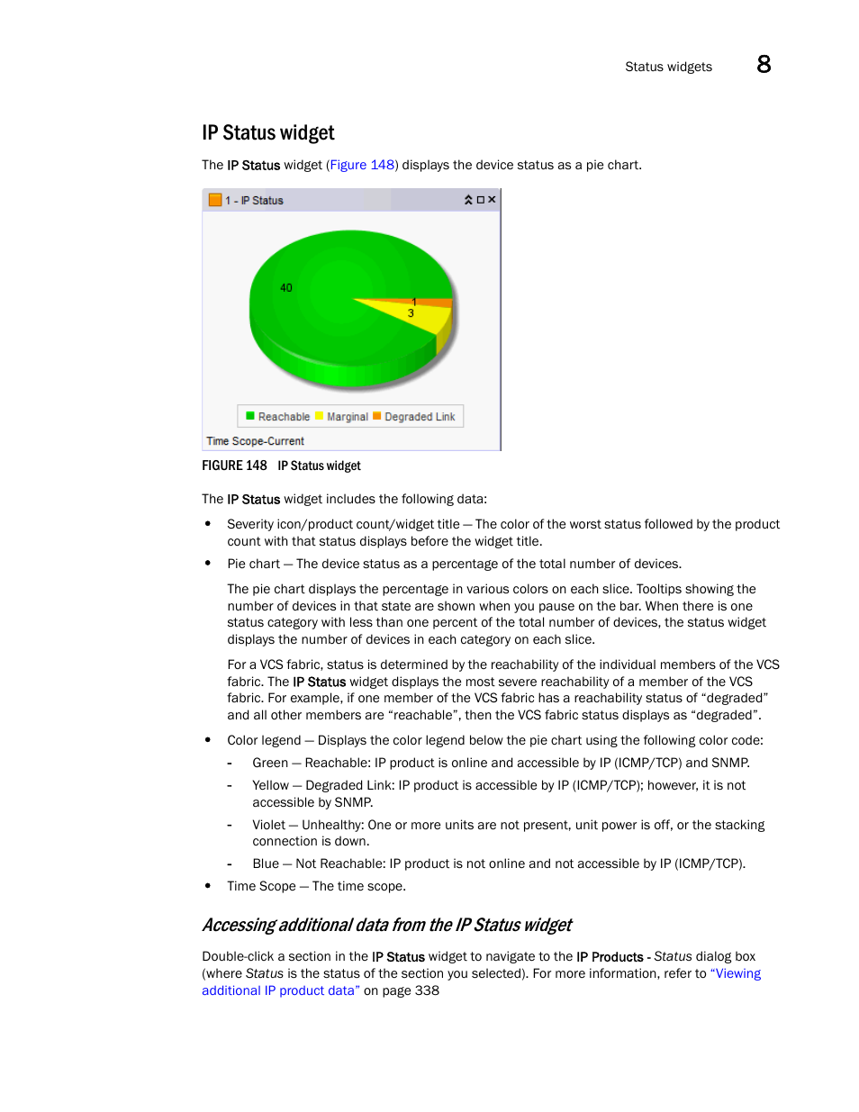 Ip status widget | Brocade Network Advisor IP User Manual v12.3.0 User Manual | Page 389 / 1928