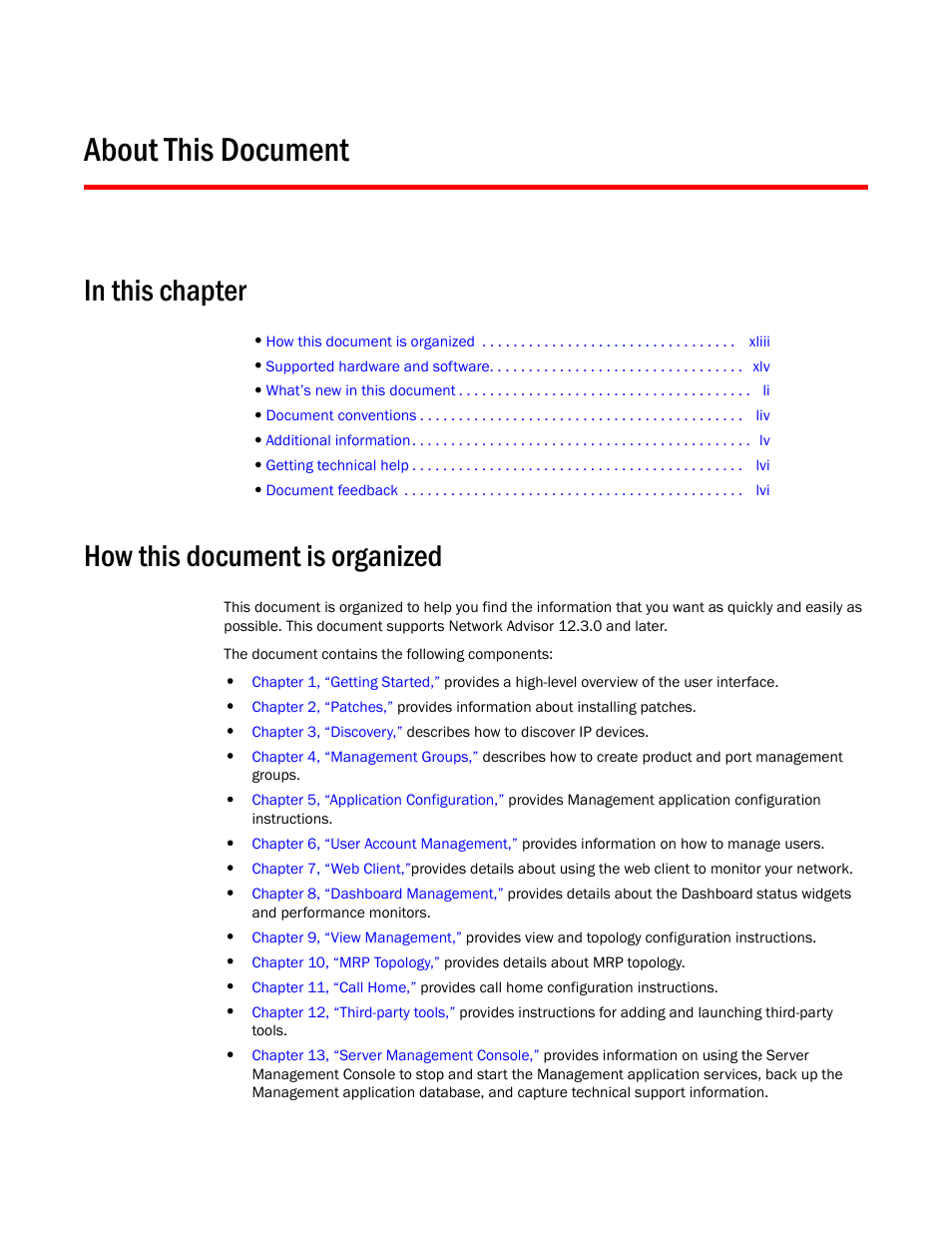 About this document, How this document is organized | Brocade Network Advisor IP User Manual v12.3.0 User Manual | Page 39 / 1928