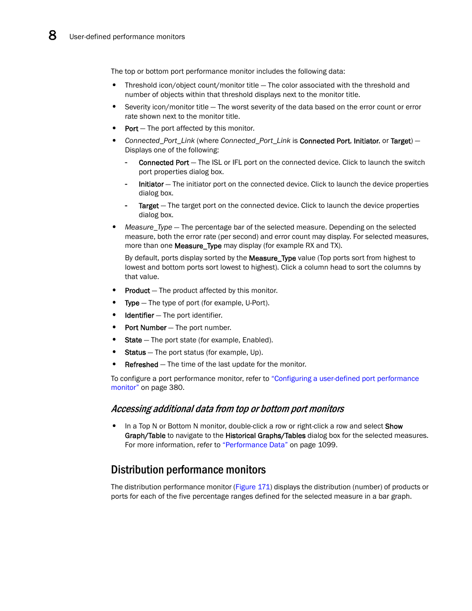 Distribution performance monitors | Brocade Network Advisor IP User Manual v12.3.0 User Manual | Page 426 / 1928