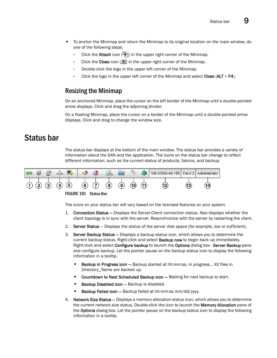 Status bar, Resizing the minimap | Brocade Network Advisor IP User Manual v12.3.0 User Manual | Page 449 / 1928