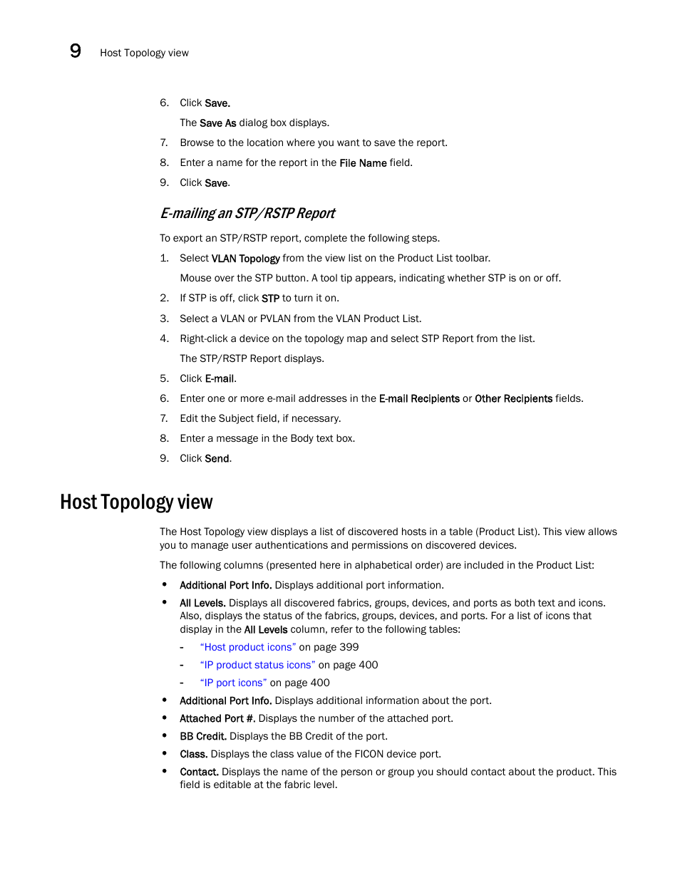 Host topology view, E-mailing an stp/rstp report | Brocade Network Advisor IP User Manual v12.3.0 User Manual | Page 474 / 1928