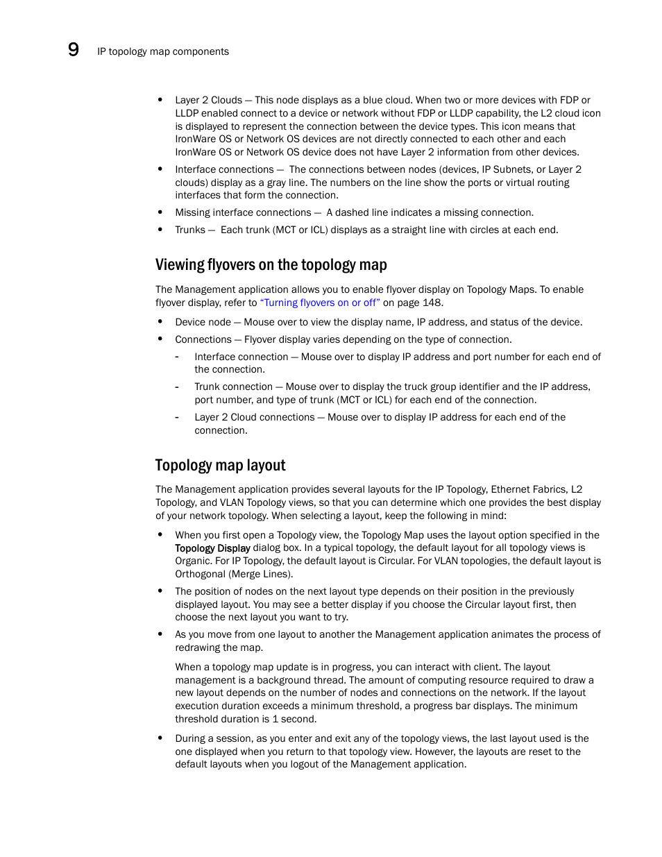 Viewing flyovers on the topology map, Topology map layout | Brocade Network Advisor IP User Manual v12.3.0 User Manual | Page 478 / 1928