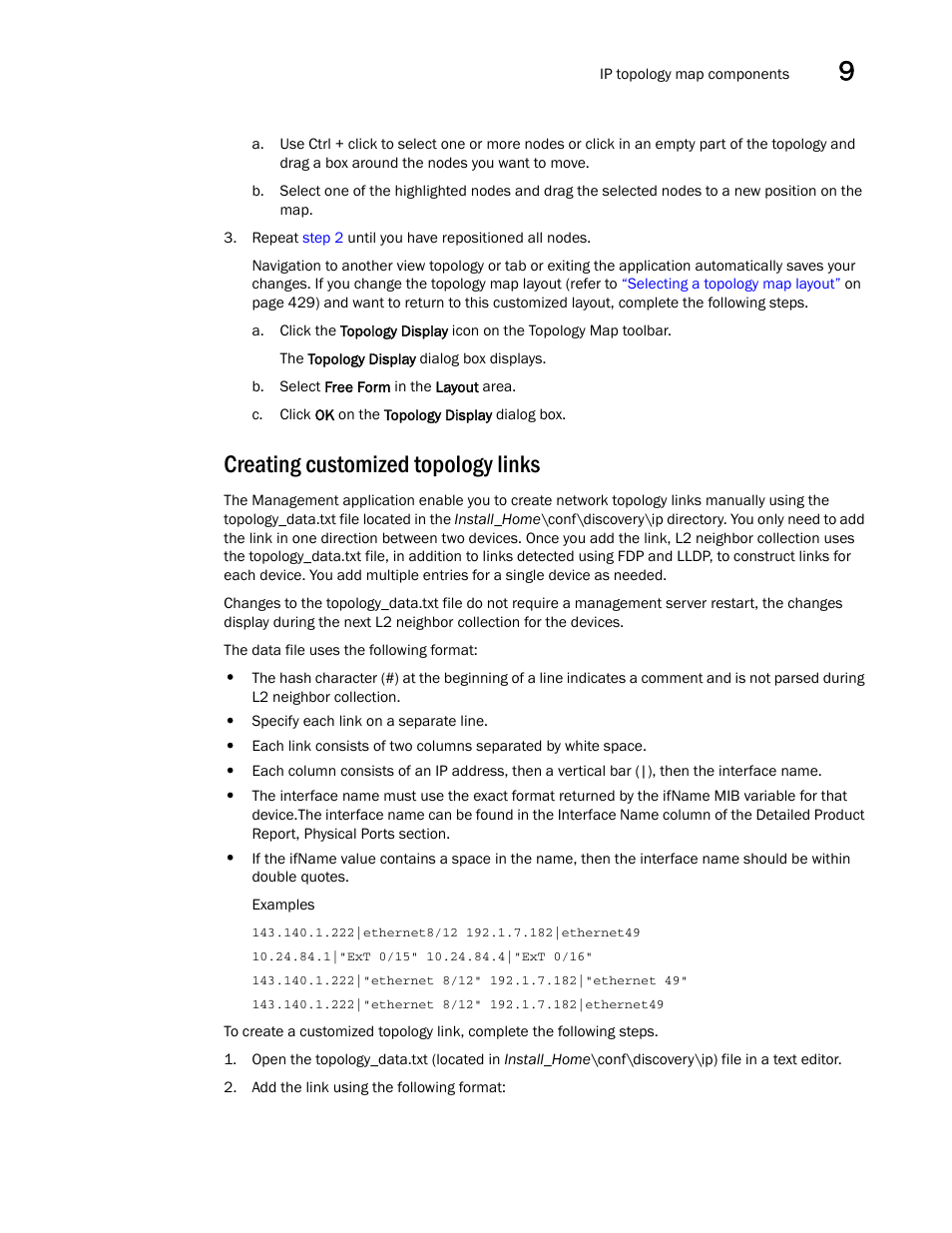 Creating customized topology links | Brocade Network Advisor IP User Manual v12.3.0 User Manual | Page 483 / 1928