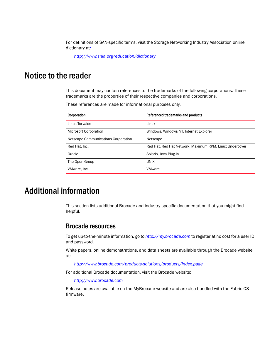 Notice to the reader, Additional information, Brocade resources | Brocade Network Advisor IP User Manual v12.3.0 User Manual | Page 51 / 1928