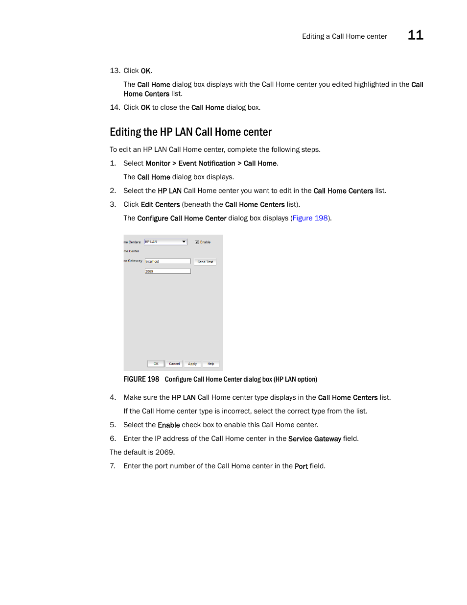 Editing the hp lan call home center | Brocade Network Advisor IP User Manual v12.3.0 User Manual | Page 515 / 1928