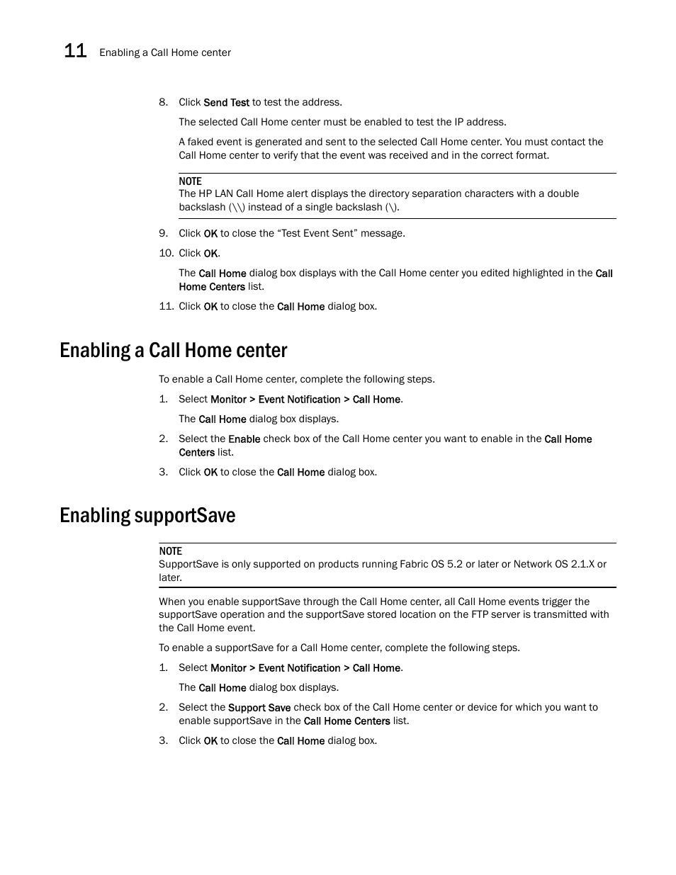 Enabling a call home center, Enabling supportsave | Brocade Network Advisor IP User Manual v12.3.0 User Manual | Page 516 / 1928