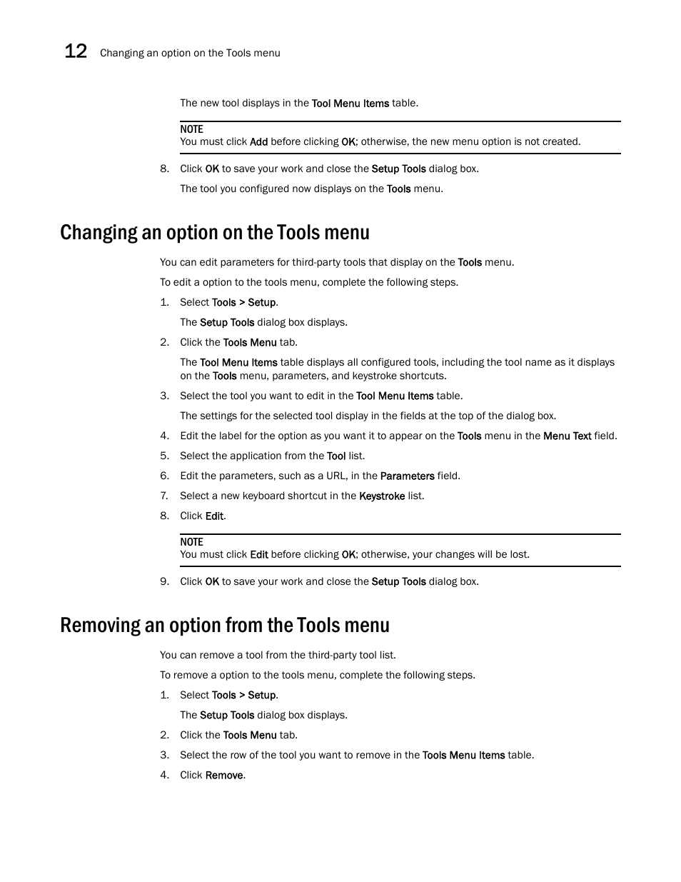 Changing an option on the tools menu, Removing an option from the tools menu | Brocade Network Advisor IP User Manual v12.3.0 User Manual | Page 530 / 1928