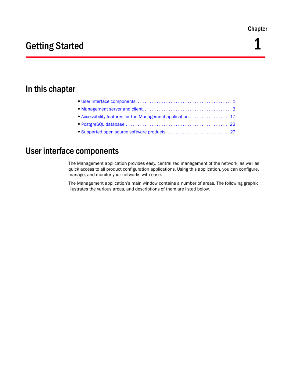 Getting started, User interface components, Chapter 1 | Chapter 1, “getting started | Brocade Network Advisor IP User Manual v12.3.0 User Manual | Page 55 / 1928