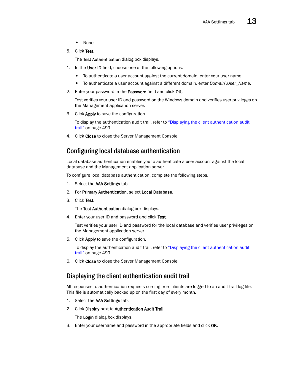 Configuring local database authentication, Displaying the client authentication audit trail, Displaying the client authentication audit | Trail | Brocade Network Advisor IP User Manual v12.3.0 User Manual | Page 551 / 1928