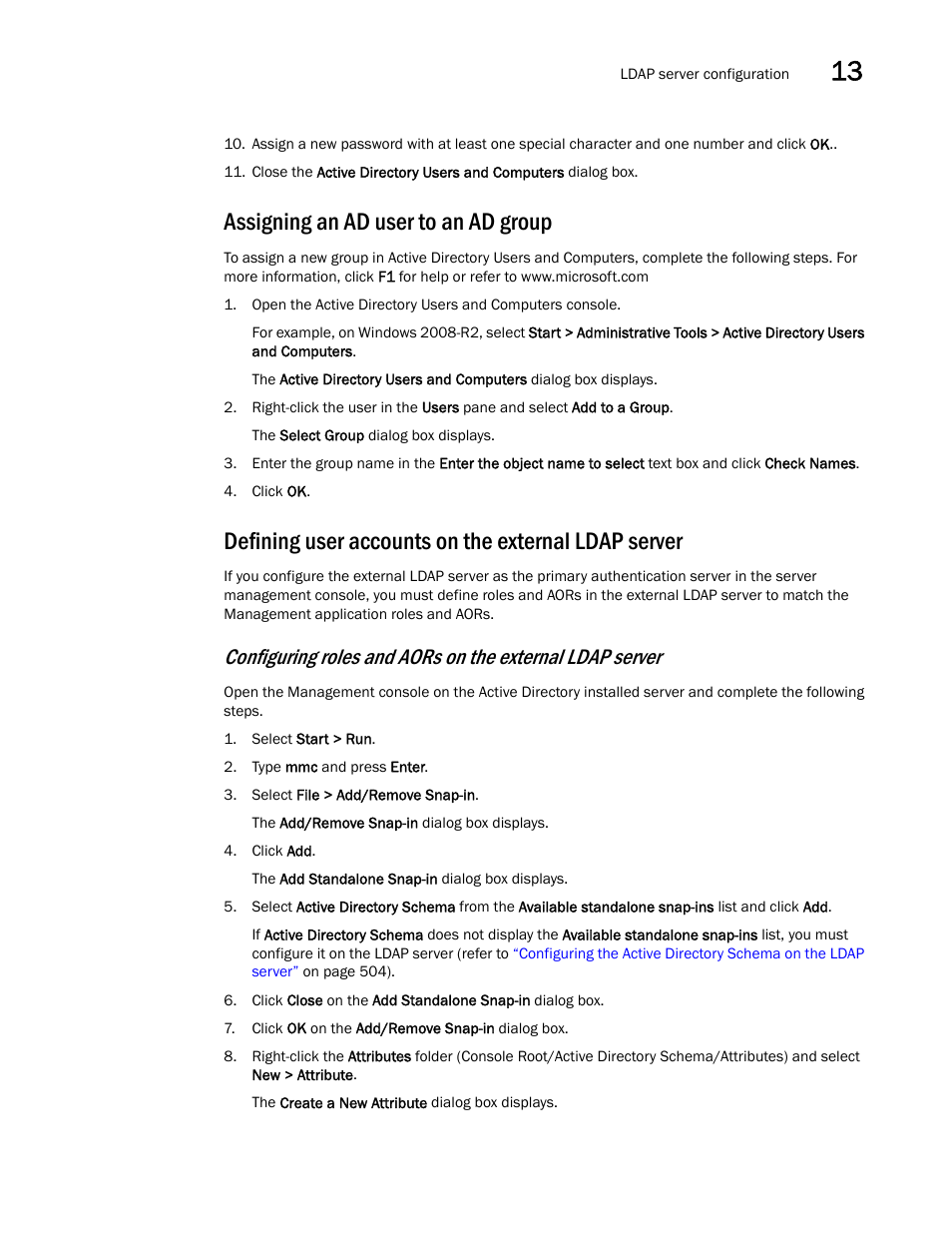Assigning an ad user to an ad group, Defining user accounts on the external ldap server, Configuring roles and | Aors on the external ldap server | Brocade Network Advisor IP User Manual v12.3.0 User Manual | Page 555 / 1928