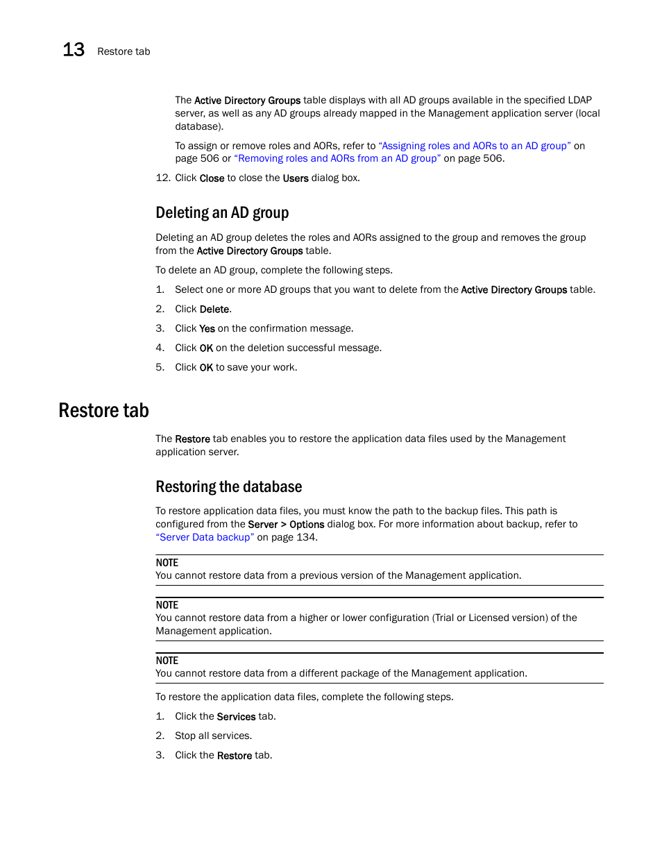 Deleting an ad group, Restore tab, Restoring the database | Brocade Network Advisor IP User Manual v12.3.0 User Manual | Page 560 / 1928