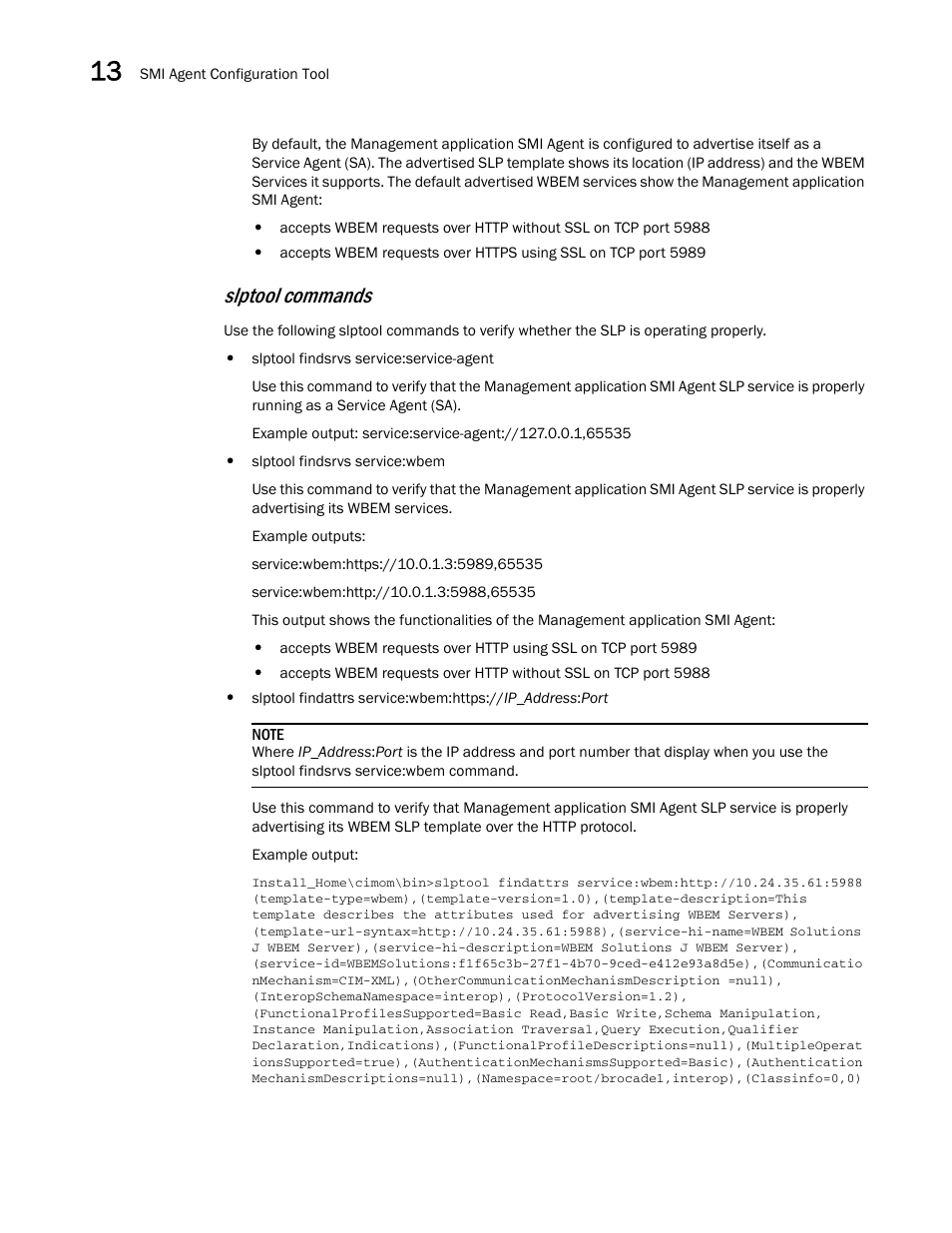 Slptool commands | Brocade Network Advisor IP User Manual v12.3.0 User Manual | Page 566 / 1928