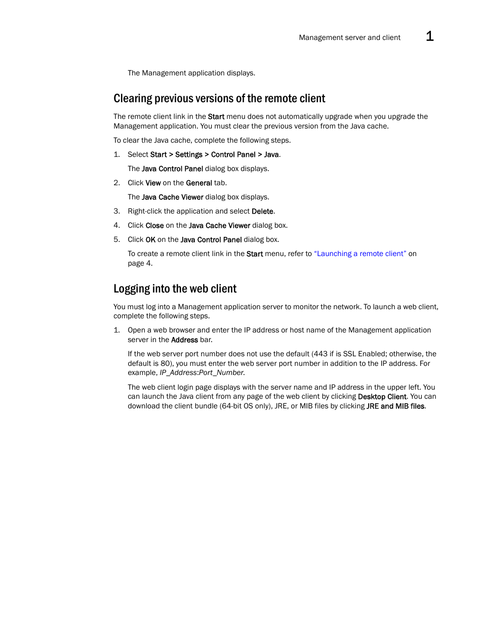 Clearing previous versions of the remote client, Logging into the web client | Brocade Network Advisor IP User Manual v12.3.0 User Manual | Page 59 / 1928