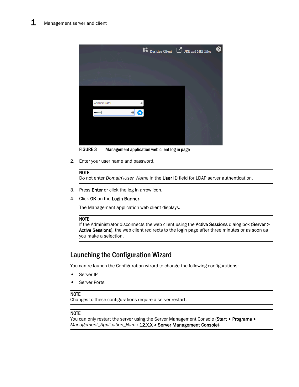 Launching the configuration wizard | Brocade Network Advisor IP User Manual v12.3.0 User Manual | Page 60 / 1928