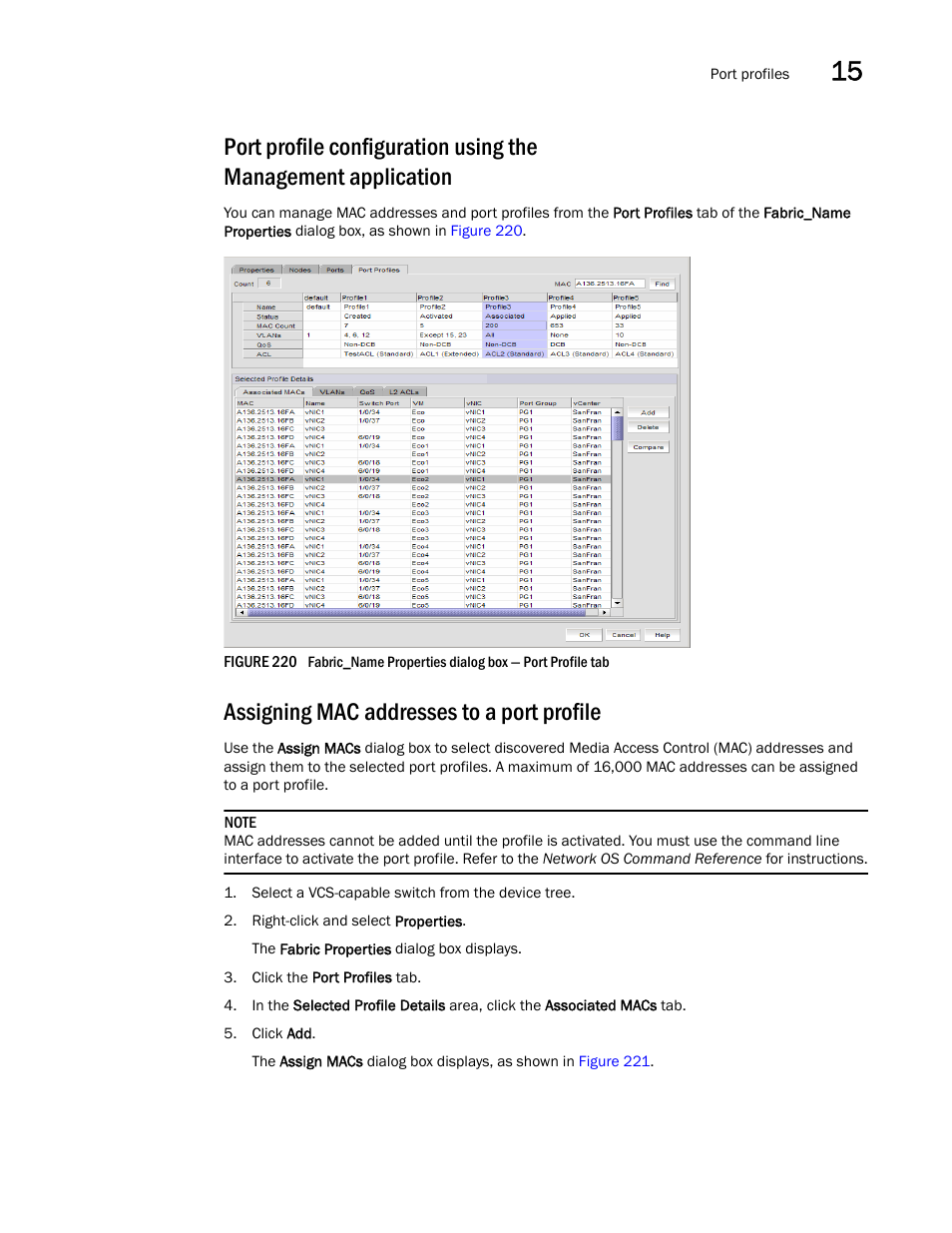 Assigning mac addresses to a port profile | Brocade Network Advisor IP User Manual v12.3.0 User Manual | Page 603 / 1928