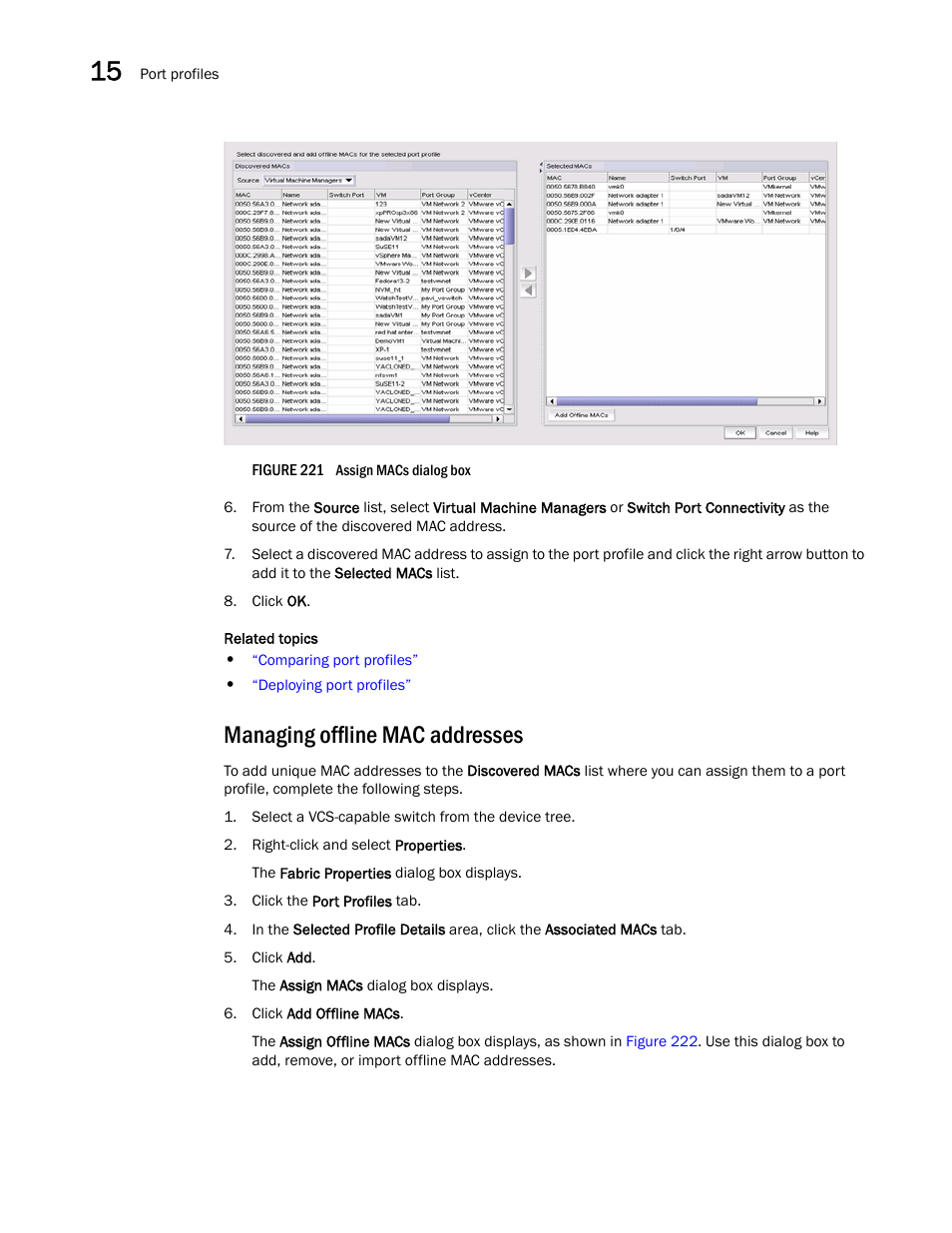 Managing offline mac addresses, Figure 221 | Brocade Network Advisor IP User Manual v12.3.0 User Manual | Page 604 / 1928