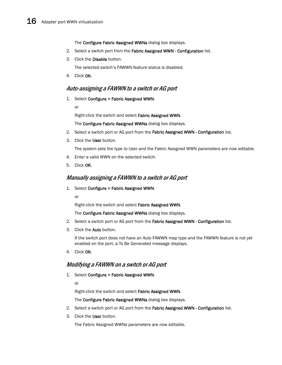 Auto-assigning a fawwn to a switch or ag port, Manually assigning a fawwn to a switch or ag port, Modifying a fawwn on a switch or ag port | Brocade Network Advisor IP User Manual v12.3.0 User Manual | Page 638 / 1928